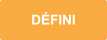 DÉFINI DÉFINI
